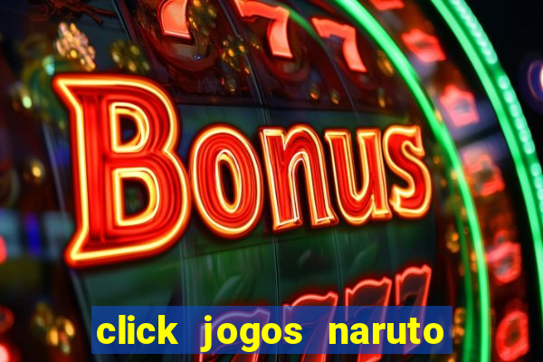 click jogos naruto vs bleach 2.6